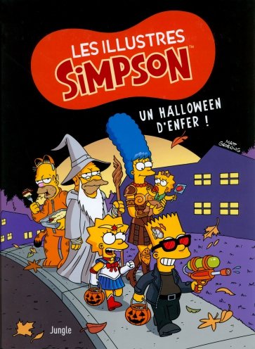 Les illustres Simpson. Tome 3. Un Halloween d'enfer