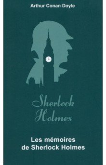 

Les Mémoires de Sherlock Holmes