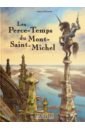 Gregoire Fabian Les Perce-Temps du Mont-Saint-Michel houllebecq michel la carte et le territoire