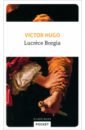 цена Hugo Victor Lucrece Borgia
