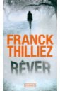Thilliez Franck Rever цена и фото