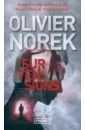 Norek Olivier Surtensions fine anne la vengeance du chat assassin