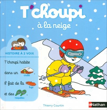 T'choupi à la neige