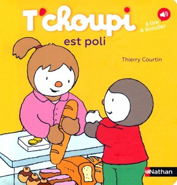 T'choupi est polii