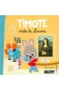 Massonaud Emmanuelle Timote visite le Louvre petitfils jean christian le siècle de louis xiv