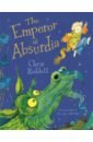 The Emperor of Absurdia - Riddell Chris