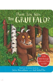 

Have You Seen the Gruffalo