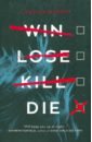 Обложка Win Lose Kill Die
