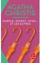 Christie Agatha Marple, Poirot, Pyne... et les autres