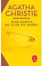 Christie Agatha Miss Marple au club du mardi la demoiselle de sociando mallet haut medoc