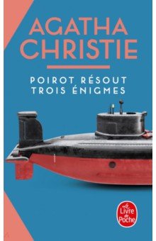 Poirot resout trois enigmes