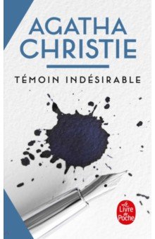 

Témoin indésirable