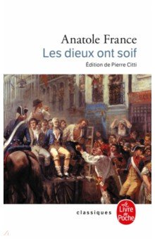 

Les Dieux ont soif