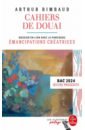 Rimbaud Arthur Cahiers de Douai prevost antoine francois l histoire du chevalier des grieux et de manon lescaut