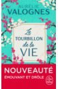 цена Valognes Aurelie Le tourbillon de la vie