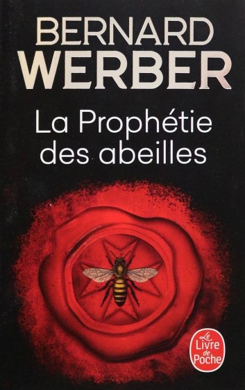 La Prophétie des abeilles