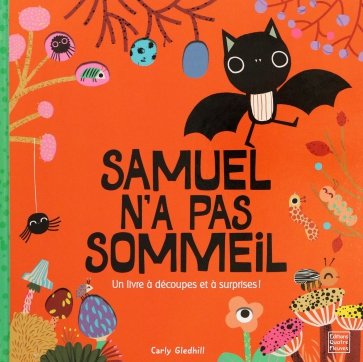 Samuel n'a pas sommeil