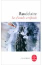 Baudelaire Charles Les Paradis artificiels quincey de thomas confessions of an english opium eater