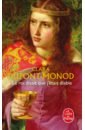 Dupont-Monod Clara Le Roi disait que j'étais diable dupont monod clara the revolt