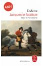 Diderot Denis Jacques le fataliste et son maître de marivaux pierre jeu de l amour et du hasard