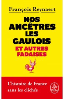 Nos ancêtres les Gaulois