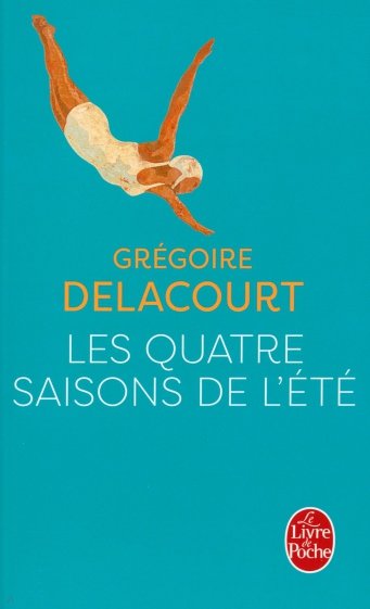 Les Quatre saisons de l'été