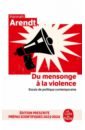 Arendt Hannah Du mensonge à la violence arendt h on revolution