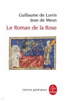Le Roman de la rose Livre de Poche