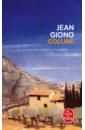 giono jean the man who planted trees Giono Jean Colline