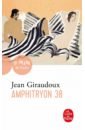 Giraudoux Jean Amphitryon 38 цена и фото