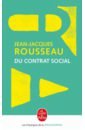 Rousseau Jean-Jacques Du contrat social rousseau jean jacques the social contract
