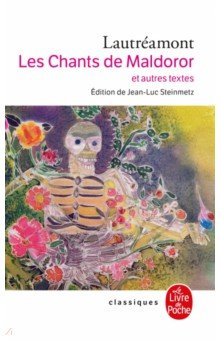 

Les Chants de Maldoror et autres textes