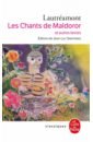 De Lautreamont Isidore Ducasse Le Comte Les Chants de Maldoror et autres textes