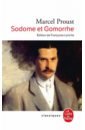 Proust Marcel Sodome et Gomorrhe