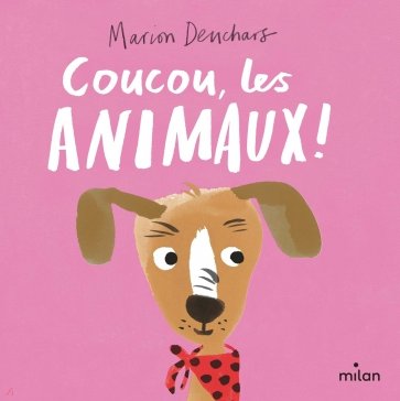 Coucou, les animaux !