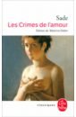De Sade Les crimes de l`amour 1740 marquis de sade парфюмерная вода 60мл