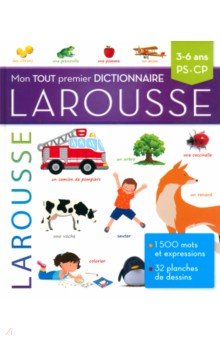 Mon tout premier dictionnaire Larousse Larousse