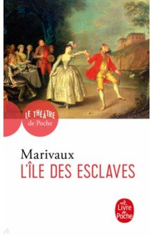 

L'Ile des esclaves