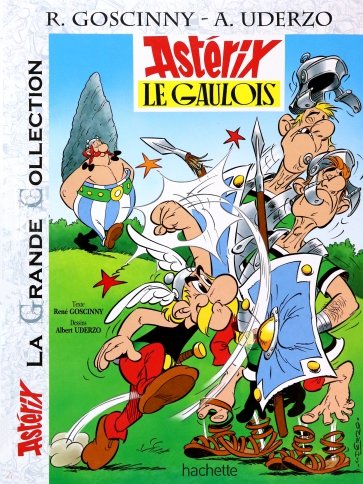 Astérix. Tome 1. Astérix le Gaulois