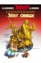 Goscinny Rene Astérix. Tome 34. L'anniversaire d'Astérix et Obélix - Le livre d'or goscinny rene uderzo albert asterix and the vikings