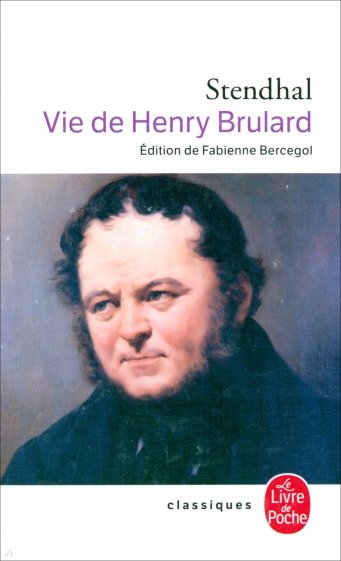 Vie de Henry Brulard