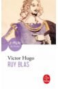 denolle christel regarde comme je t aime Hugo Victor Ruy Blas
