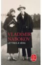 Nabokov Vladimir Lettres a Vera nabokov v letters to vera