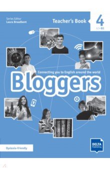 

Bloggers 4. A2-B1. Teacher's Book