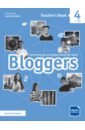 Bloggers 4. A2-B1. Teacher's Book - Baade Kate, Broadbent Laura, Jakimow Claire-Marie