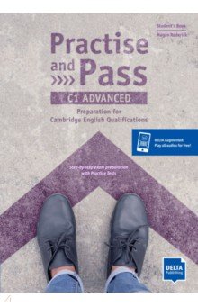 

Practise and Pass. C1 Advanced. Student's Book with digital extras