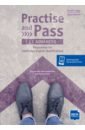 Practise and Pass. C1 Advanced. Student's Book with digital extras - Roderick Megan