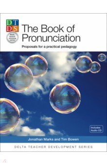

The Book of Pronunciation. Proposals for a practical pedagogy + CD-ROM