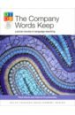 The Company Words Keep. Lexical chunks in language teaching - Davis Paul, kryszewska Hanna