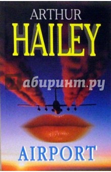 Airport - Arthur Hailey
